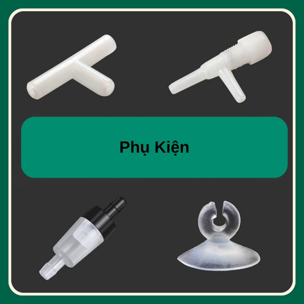 Phụ kiện cho máy sủi Oxy, Van khí, Van Dừng, Ống dây 4x6ly